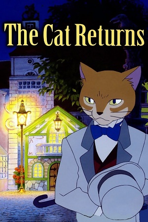 The Cat Returns-Studio Ghibli (Dub) poster