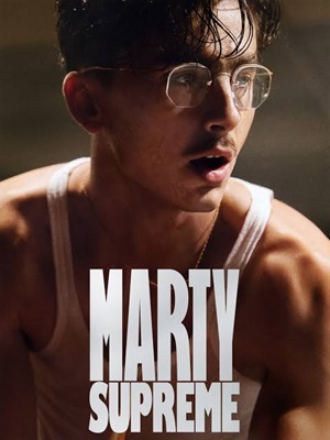 Marty Supreme (2026)